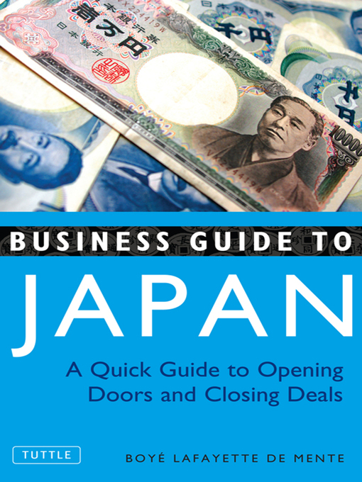 Title details for Business Guide to Japan by Boye Lafayette De Mente - Available